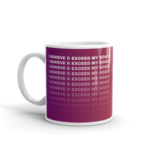 Load image into Gallery viewer, Affirmation Mug: I Achieve & Exceed My Goals